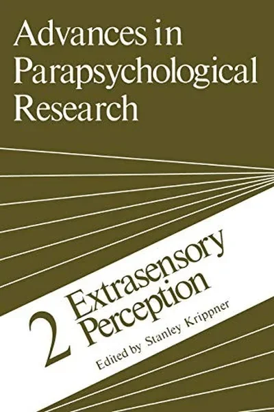 Advances in Parapsychological Research: 2 Extrasensory Perception (Softcover Reprint of the Original 1st 1978) Krippner, Stanley