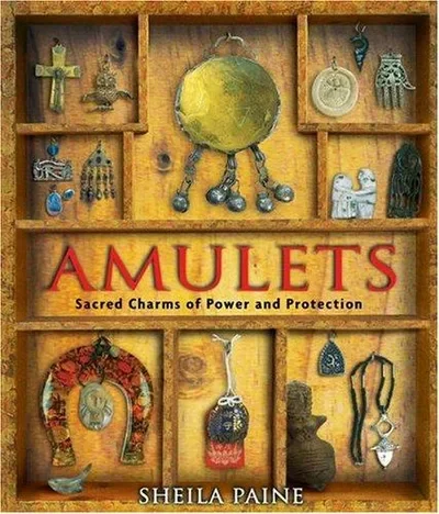 Amulets: Sacred Charms of Power and Protection (Original) — dewey-133
