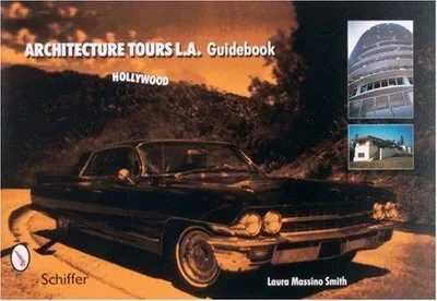 Architecture Tours L.A. Guidebook: Hollywood — dewey-pub:Schiffer