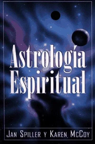 Astrologia Espiritual (Spiritual Astrology) (Original) Spiller, Jan