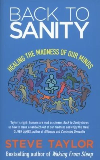 Back to Sanity: Healing the Madness of Our Minds — dewey-pub:Hay House