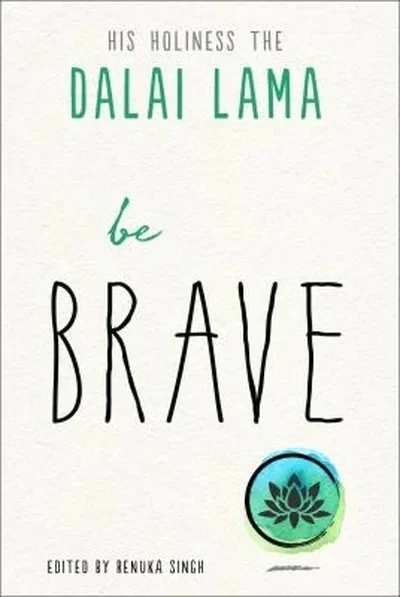 Be Brave Lama, Dalai — dewey-pub:Hampton Roads Publishing