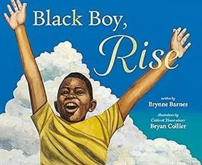 Black Boy, Rise — dewey-pub:Chronicle Books