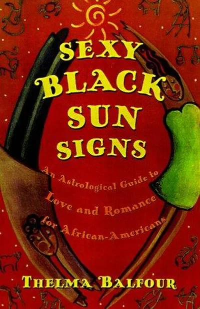 Black Love Signs: An Astrological Guide to Passion, Romance, and Relationships for African Americans — dewey-133