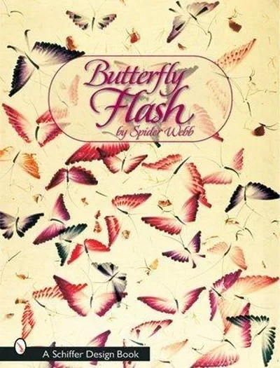 Butterfly Flash Webb, Spider — dewey-pub:Schiffer