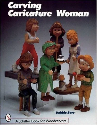 Carving Caricature Women Barr, Debbie — dewey-pub:Schiffer