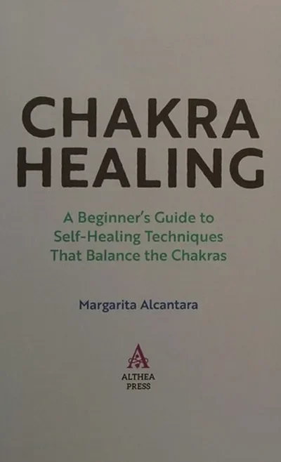 Chakra Healing: A Beginner's Guide to Self-Healing Techniques That Balance the Chakras — dewey-131