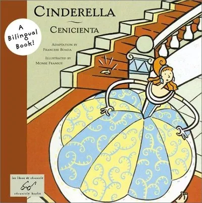 Cinderella/Cenicienta: Bilingual Edition (Bilingual) Boada, Francesc — dewey-pub:Chronicle Books