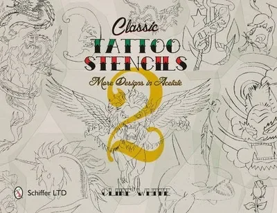 Classic Tattoo Stencils 2: More Designs in Acetate — dewey-pub:Schiffer