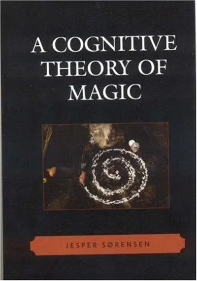Cognitive Theory of Magic Sørensen, Jesper — dewey-133