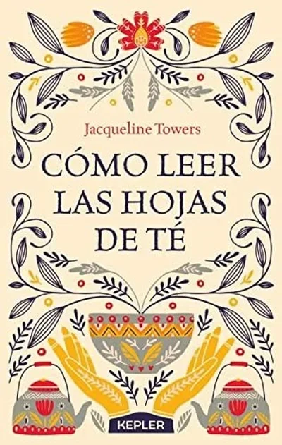 Como Leer Las Hojas de Te Towers, Jacqueline — dewey-133