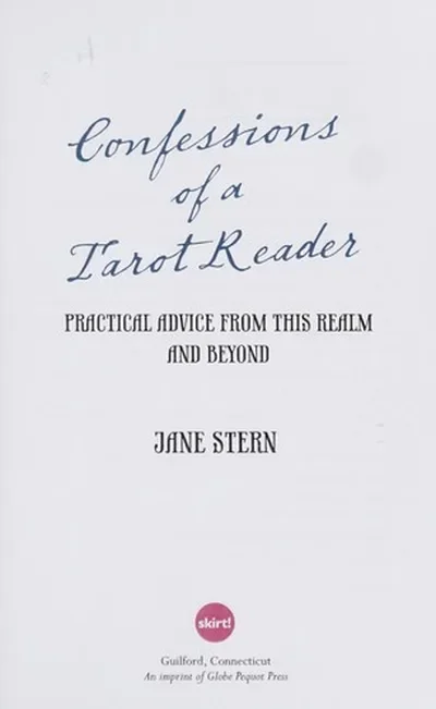 Confessions of a Tarot Reader: Practical Advice from This Realm and Beyond — dewey-133