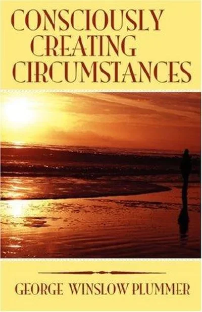 Consciously Creating Circumstances — dewey-131