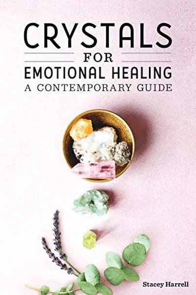 Crystals for Emotional Healing: A Contemporary Guide — dewey-133