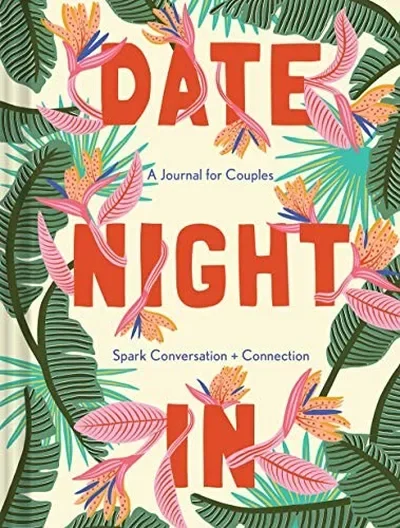 Date Night in: A Journal for Couplesspark Conversation & Connection — dewey-pub:Chronicle Books