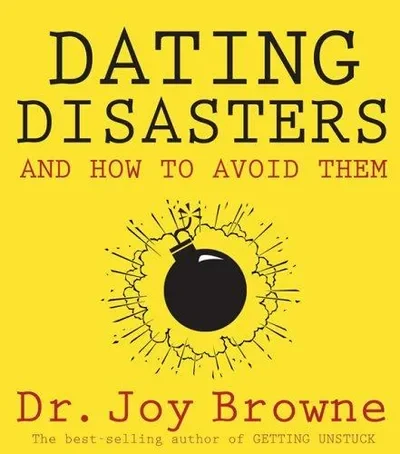 Dating Disasters and How to Avoid Them — dewey-pub:Hay House