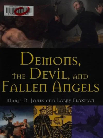 Demons, the Devil, and Fallen Angels - PGW Jones, Marie D — dewey-133