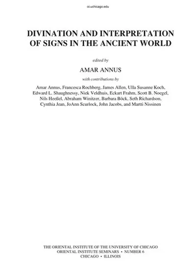 Divination and Interpretation of Signs in the Ancient World Annus, Amar — dewey-133