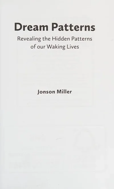 Dream Patterns: Revealing the Hidden Patterns of Our Waking Lives — dewey-pub:Findhorn Press