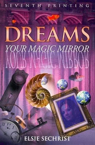 Dreams: Your Magic Mirror — dewey-135