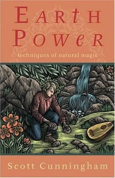 Earth Power: Techniques of Natural Magic Cunningham, Scott — dewey-133