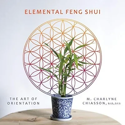 Elemental Feng Shui: The Art of Orientation — dewey-133