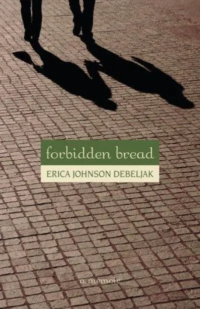 Forbidden Bread: A Memoir — dewey-pub:North Atlantic Books