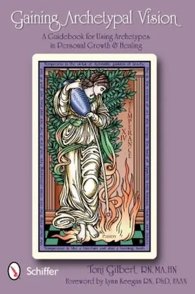 Gaining Archetypal Vision: A Guidebook for Using Archetypes in Personal Growth & Healing — dewey-131