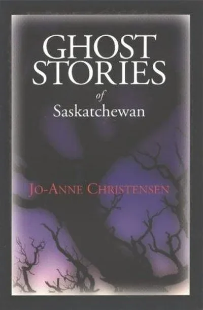 Ghost Stories of Saskatchewan — dewey-133