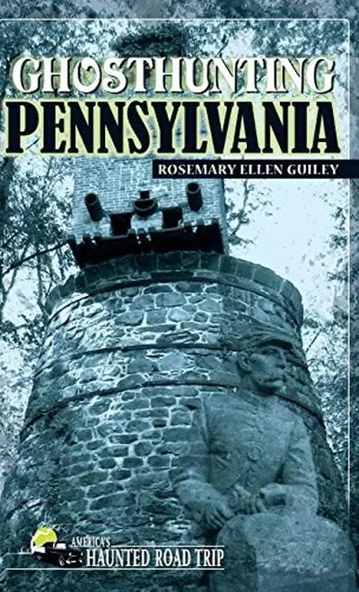 Ghosthunting Pennsylvania - PGW Guiley, Rosemary Ellen