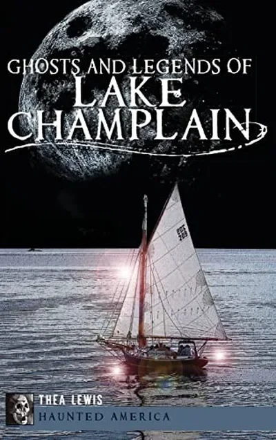 Ghosts and Legends of Lake Champlain — dewey-133