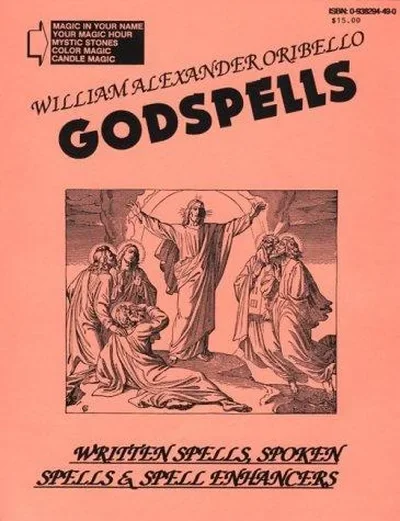 Godspells: Written Spells, Spoken Spells and Spell Enhancers (Revised)