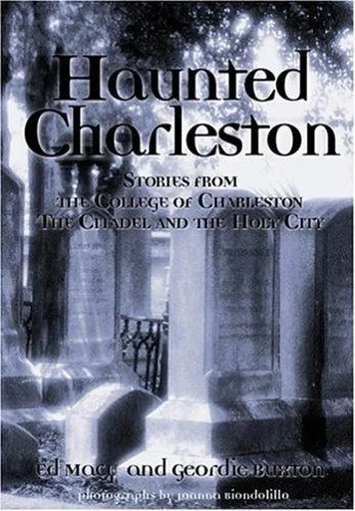 Haunted Charleston Macy, Ed — dewey-133