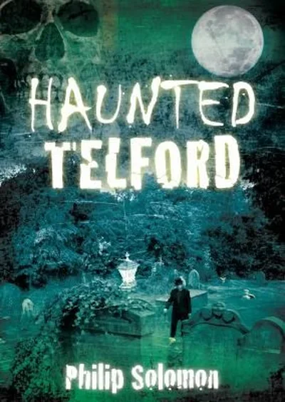Haunted Telford Solomon, Philip — dewey-133