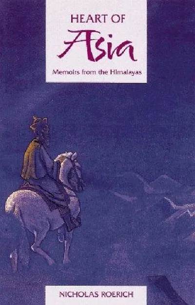 Heart of Asia: Memoirs from the Himalayas (Original) — dewey-pub:Inner Traditions