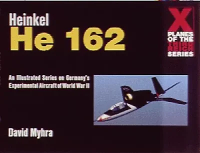 Heinkel He 162 Myhra, David — dewey-pub:Schiffer