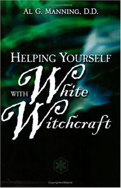 Helping Yourself with White Witchcraft — dewey-131