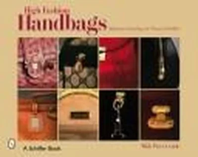 High Fashion Handbags: Classic Vintage Designs Astrologo, Adrienne — dewey-pub:Schiffer