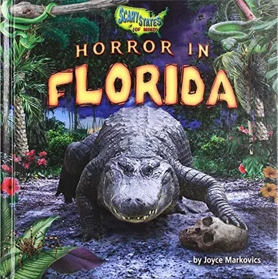 Horror in Florida Markovics, Joyce