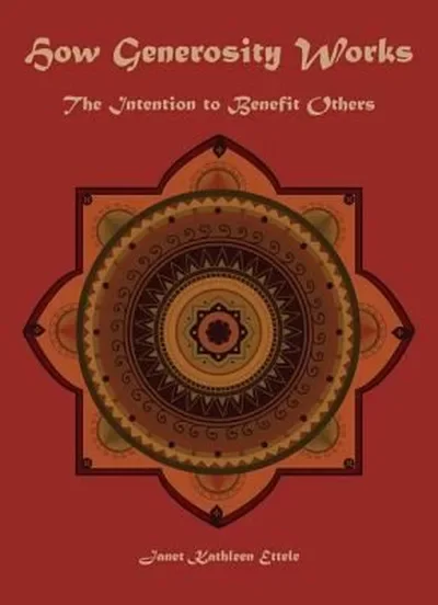 How Generosity Works: The Intention to Benefit Others — dewey-131