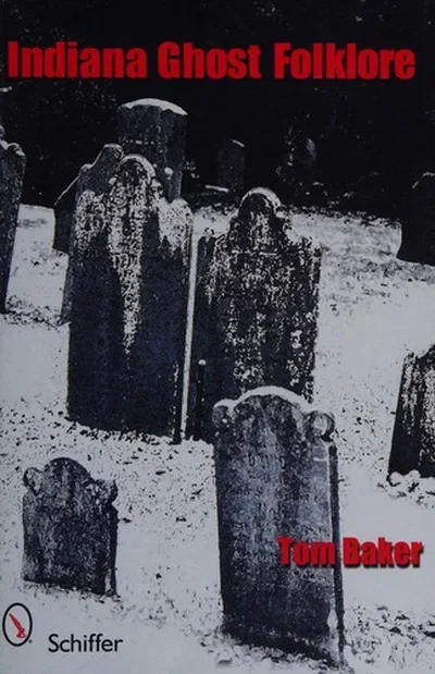 Indiana Ghost Folklore — dewey-pub:Schiffer