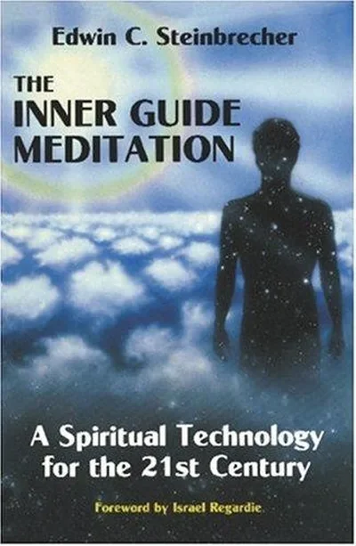 Inner Guide Meditation: A Spiritual Technology for the 21st Century (Revised) — dewey-131