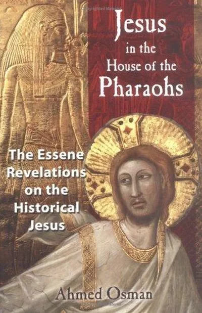 Jesus in the House of the Pharaohs: The Essene Revelations on the Historical Jesus (Edition, New of the House of the Messiah) — dewey-pub:Bear & Company
