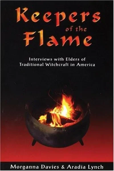 Keepers of the Flame: Interviews with Elders of Traditional Witchcraft in America — dewey-133