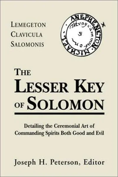 Lesser Key of Solomon: Detailing the Ceremonial Art of Commanding Spirits Booth Good and Evil — dewey-133