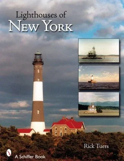 Lighthouses of New York State: A Photographic and Historic Digest of New York's Maritime Treasures — dewey-pub:Schiffer