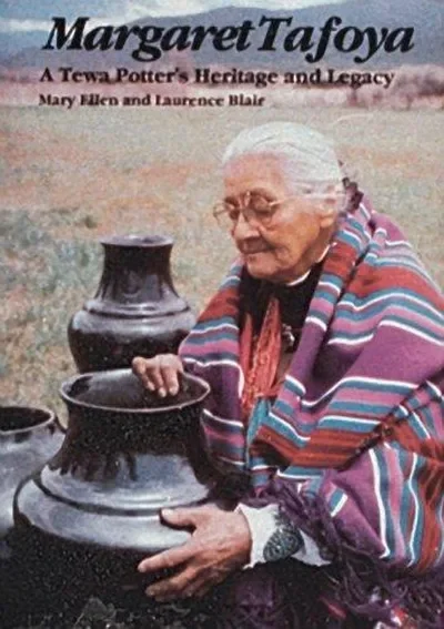 Margaret Tafoya: A Tewa Potter's Heritage and Legacy — dewey-pub:Schiffer