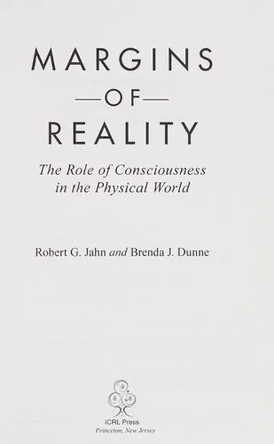 Margins of Reality: The Role of Consciousness in the Physical World — dewey-133
