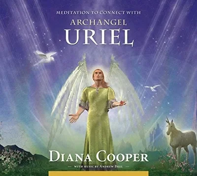Meditation to Connect with Archangel Uriel Cooper, Diana — dewey-pub:Findhorn Press