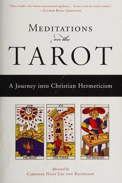 Meditations on the Tarot: A Journey Into Christian Hermeticism — dewey-133